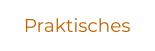Praktisches