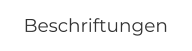 Beschriftungen